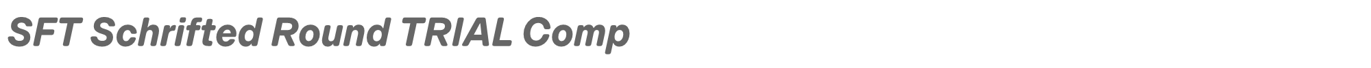 SFT Schrifted Round SFTSchriftedRoundTRIAL-CompBoldIt.ttf font preview