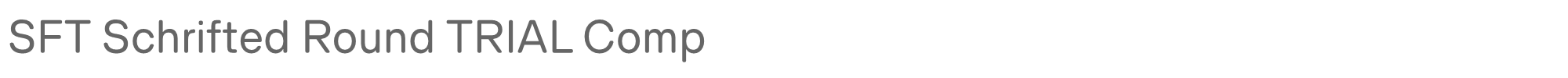 SFT Schrifted Round SFTSchriftedRoundTRIAL-CompRegular.ttf font preview