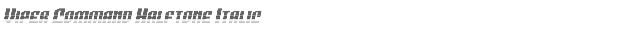Viper Command vipercommandhalfital.ttf font preview
