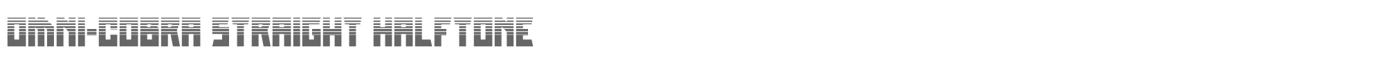 Omni-cobra omnicobrastraighthalf.ttf font preview