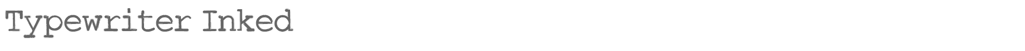 Typewriter Inked TypewriterInked-Regular.ttf font preview